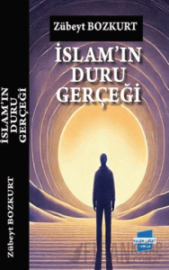 İslam’ın Duru Gerçeği