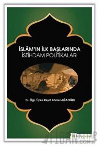İslam’ın İlk Başlarında İstihdam Politikaları