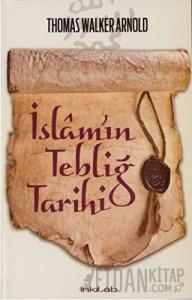 İslam’ın Tebliğ Tarihi