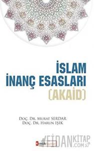 İslam İnanç Esasları (Akaid)