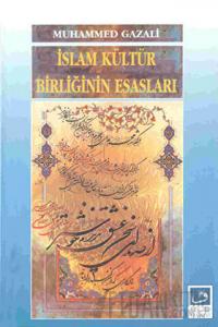 İslam Kültür Birliğinin Esasları
