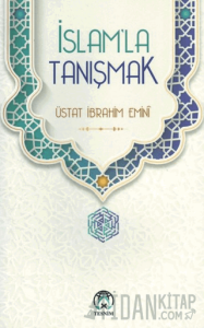 İslam’la Tanışmak