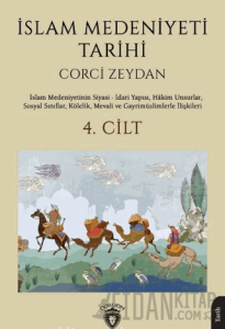 İslam Medeniyeti Tarihi 4. Cilt