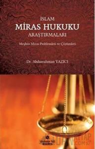 İslam Miras Hukuku Araştırmaları