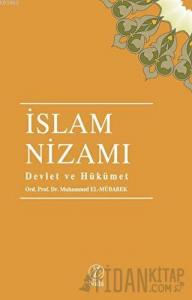 İslam Nizamı - Devlet ve Hükümet