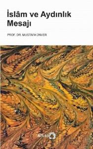 İslam ve Aydınlık Mesajı