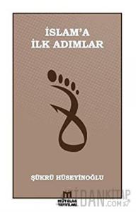 İslama İlk Adımlar
