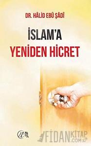 İslam'a Yeniden Hicret
