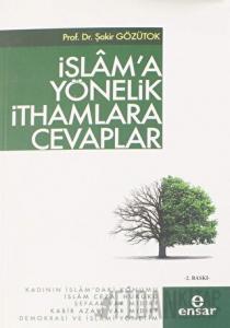 İslam'a Yönelik İthamlara Cevaplar
