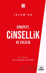 İslam'da Cinsiyet, Cinsellik ve Evlilik