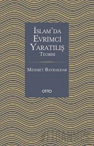 İslam'da Evrimci Yaratılış Teorisi