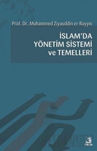 İslam'da Yönetim Sistemi ve Temelleri