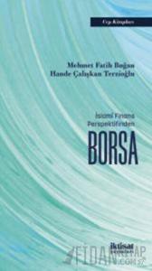İslamî Finans Perspektifinden Borsa