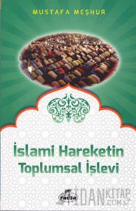 İslami Hareketin Toplumsal İşlevi