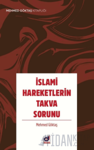 İslami Hareketlerin Takva Sorunu