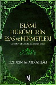 İslami Hükümlerin Esas ve Hikmetleri (Ciltli)
