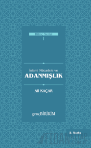 İslami Mücadele ve Adanmışlık