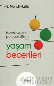 İslami ve Dini Perspektiften Yaşam Becerileri