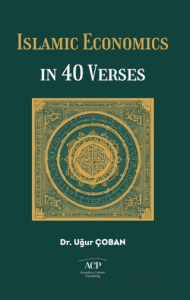 Islamıc Economıcs In 40 Verses