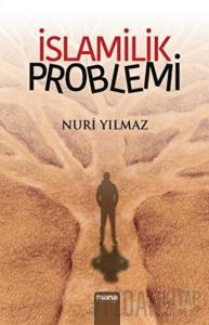 İslamilik Problemi