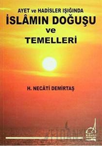İslamın Doğuşu ve Temelleri