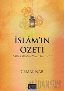 İslam'ın Özeti - Allah Bizden Neler İstiyor?