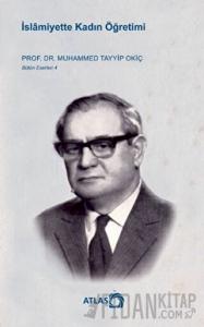 İslamiyette Kadın Öğretimi