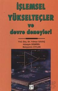 İşlemsel Yükselteçler ve Devre Deneyleri