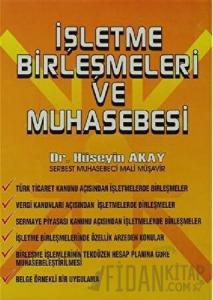 İşletme Birleşmeleri ve Muhasebesi