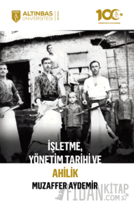 İşletme, Yönetim Tarihi ve Ahilik