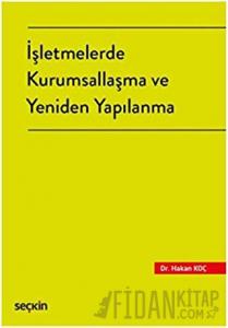 İşletmelerde Kurumsallaşma ve Yeniden Yapılanma