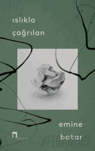 Islıkla Çağrılan