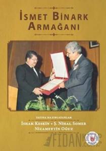 İsmet Binark Armağanı