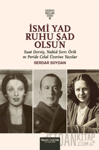 İsmi Yad Ruhu Şad Olsun