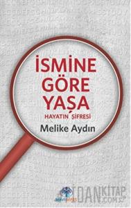 İsmine Göre Yaşa