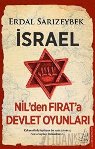 İsrael - Nil'den Fırat'a Devlet Oyunları
