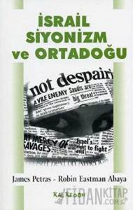 İsrail Siyonizm ve Ortadoğu