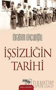 İşsizliğin Tarihi