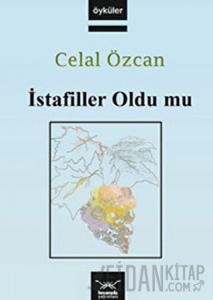 İstafiller Oldu Mu