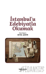 İstanbul’u Edebiyatla Okumak