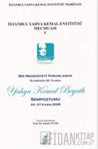 İstanbul Yahya Kemal Enstitüsü Mecmuası V
