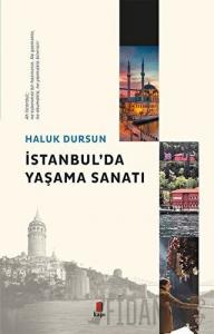 İstanbul'da Yaşama Sanatı