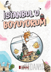 İstanbul'u Boyuyorum