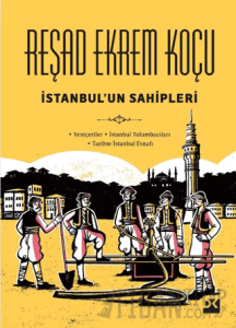 İstanbul'un Sahipleri (Ciltli)