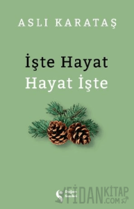 İşte Hayat Hayat İşte