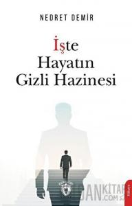 İşte Hayatın Gizli Hazinesi