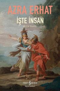 İşte İnsan - Ecce Homo