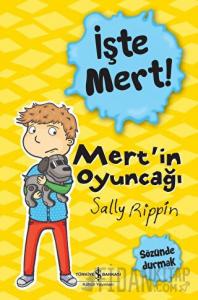 İşte Mert!: Mert'in Oyuncağı - Sözünde Durmak