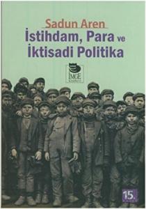 İstihdam Para Ve İktisadi Politika
