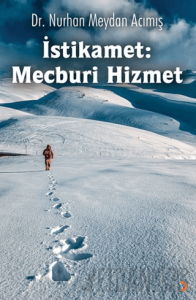 İstikamet: Mecburi Hizmet